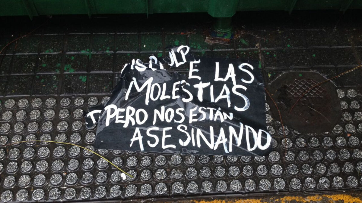 «Disculpe las molestias, pero nos están asesinando»