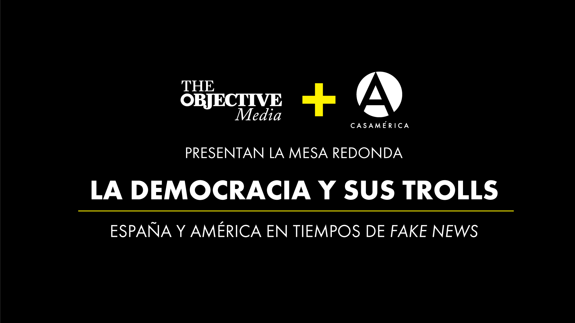 DebatesTO: La democracia y sus trolls: España y América en tiempos de fake news
