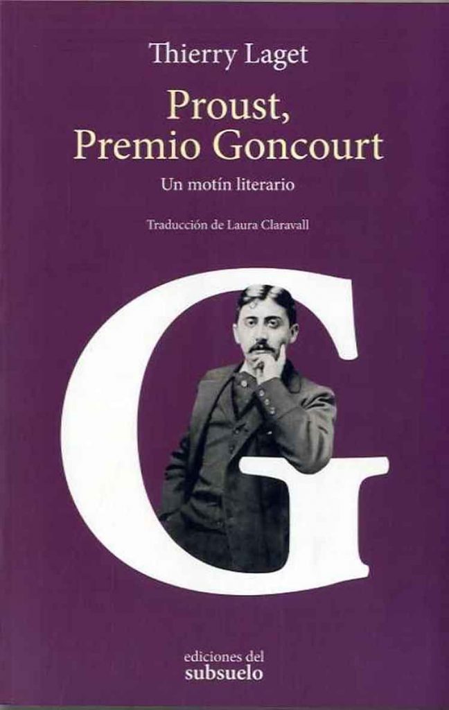 Thierry Laget: “Proust es el premio Goncourt más glorioso que ha habido” 2