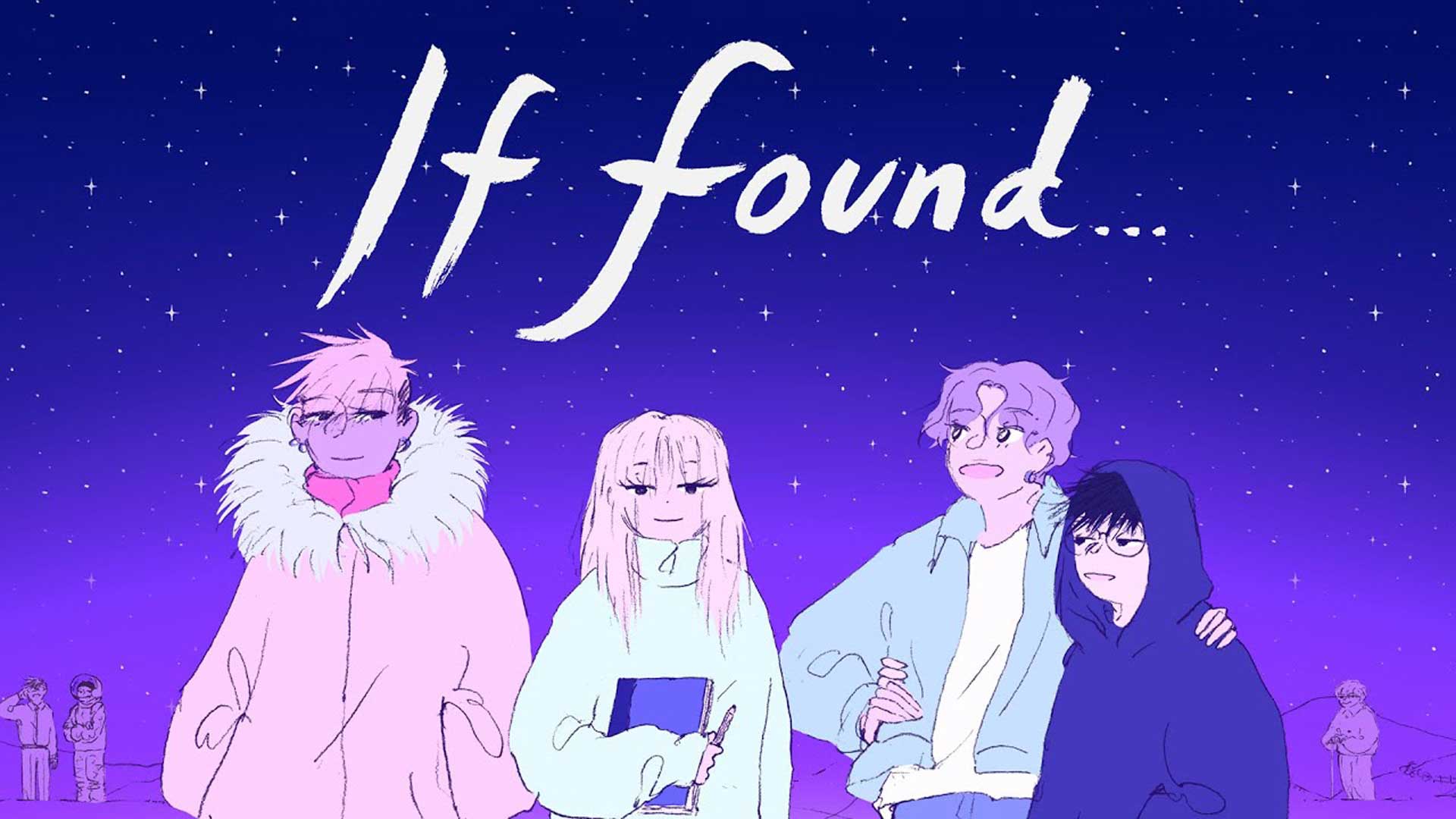 If Found…, encontrando nuestra identidad en el fin del mundo