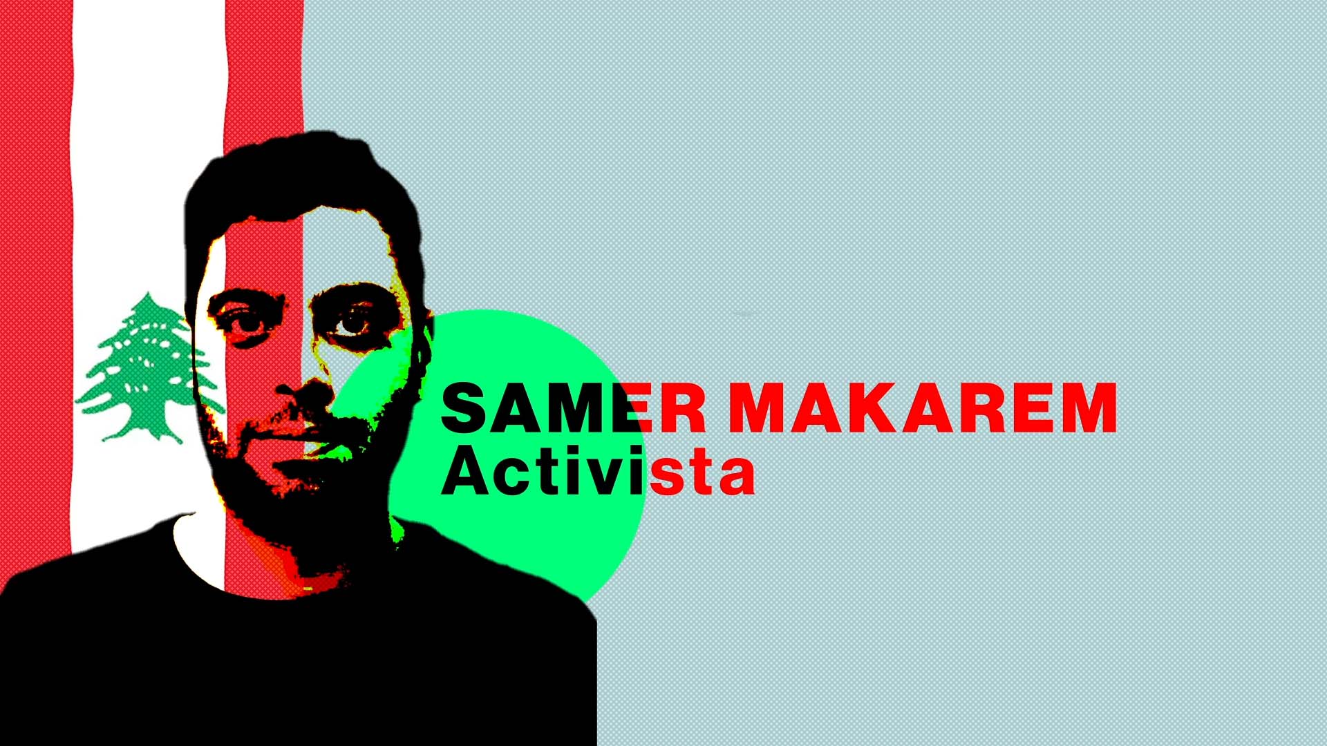 Samer Makarem (activista libanés): «Buscamos una coalición de todos los partidos revolucionarios para lograr un cambio político»