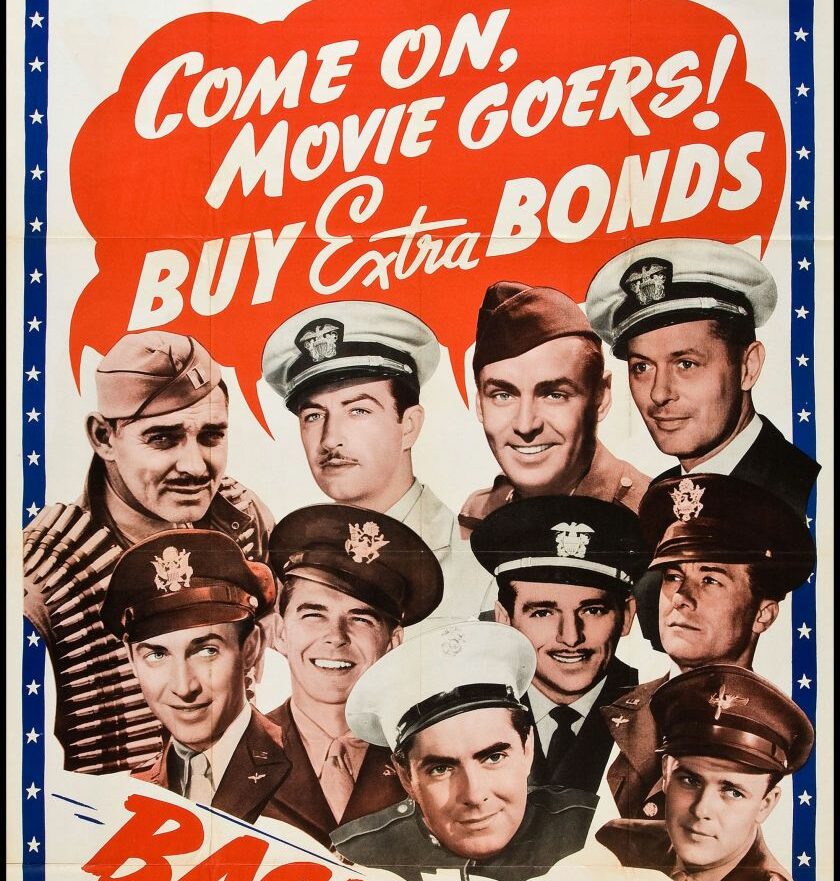 Cartel animando a los espectadores de las salas de cine a comprar bonos de guerra. En él aparecen algunas de las grandes estrellas de la época que se habían alistado en el ejército, entre ellos Clark Gable, James Stewart, Tyrone Powe o Ronald Reagan.