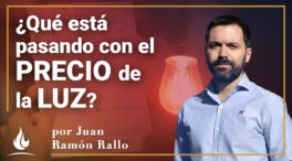 ¿Qué está pasando con el precio de la luz?