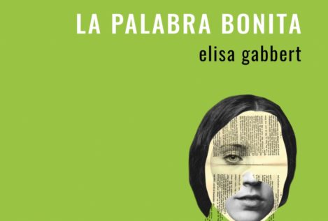 Elisa Gabbert o cómo explorar en la literatura a partir de la vida cotidiana