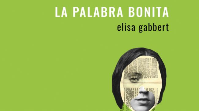 Elisa Gabbert o cómo explorar en la literatura a partir de la vida cotidiana
