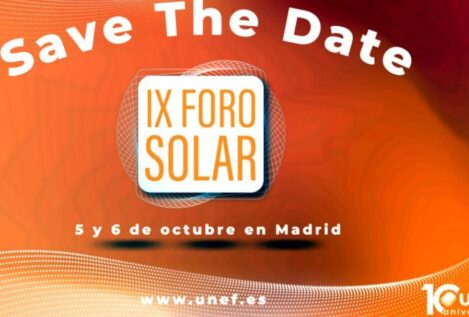UNEF celebrará su IX Foro Solar el 5 y 6 de octubre en Madrid