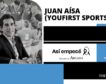 Juan Aísa (YouFirst Sports): «Cuando me retiré tuve suerte porque sabía qué iba a hacer»
