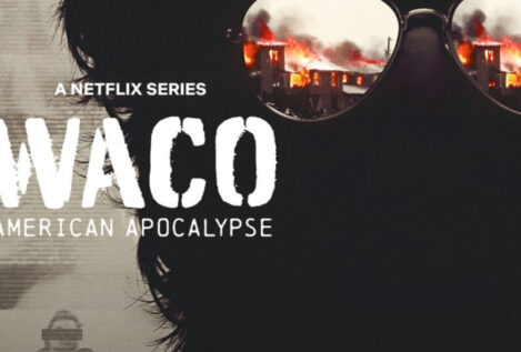 'Waco: American Apocalypse', cuando el dolor no acaba