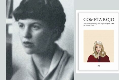 Sylvia Plath vuelve a la vida (y al origen de su arte)