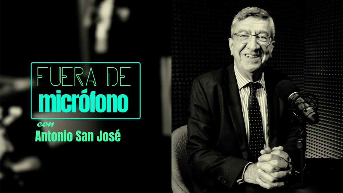 Fuera de micrófono con Antonio San José