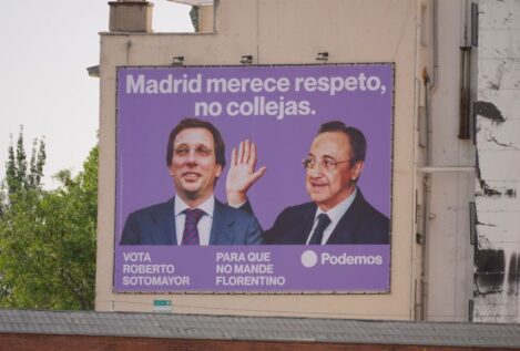 La lona de Podemos contra Florentino Pérez y Almeida: «Madrid merece respeto no collejas»