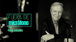 Fuera de micrófono con Paco Lobatón