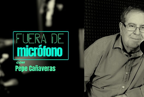 Pepe Cañaveras:  «Iñaki Gabilondo era bueno, pero la radio politizada no me gusta»