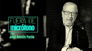 Fuera de micrófono con José Ramón Pardo