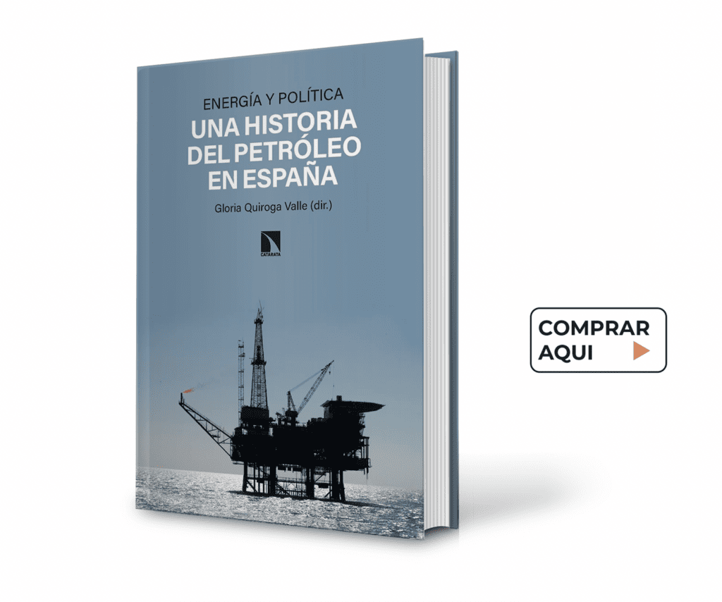Una historia del petróleo en España. 