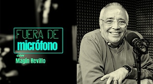 Fuera de micrófono con Magín Revillo