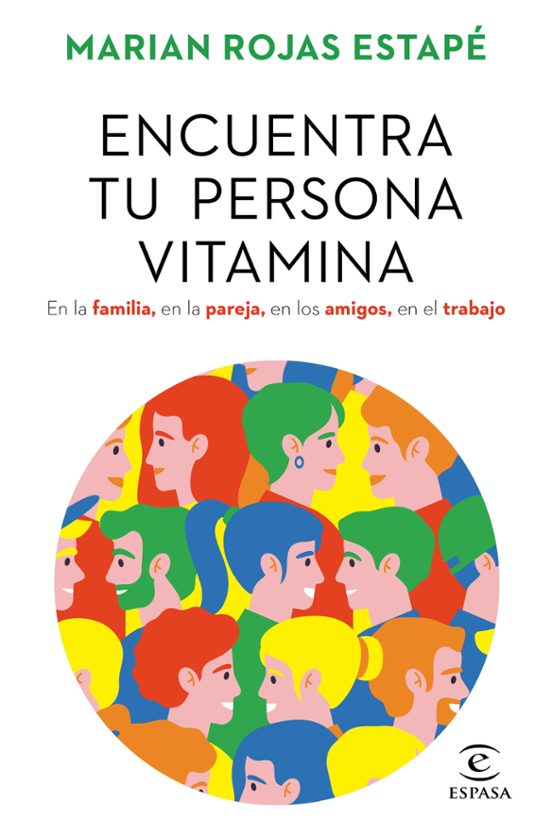 Encuentra tu persona vitamina, de Marian Rojas