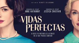 Cartelera de cine este fin de semana: 'Vidas perfectas', 'Eureka' y 'Sombras del pasado'