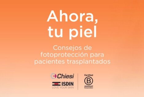 Chiesi e ISDIN lanzan la tercera edición de la iniciativa #AhoraTuPiel para ayudar a prevenir el cáncer de piel en personas trasplantadas