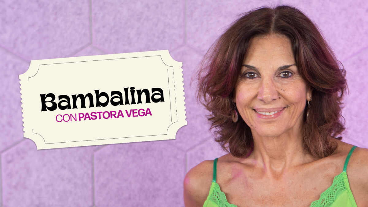 Bambalina con Pastora Vega