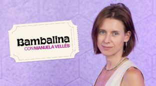 Bambalina con Manuela Vellés