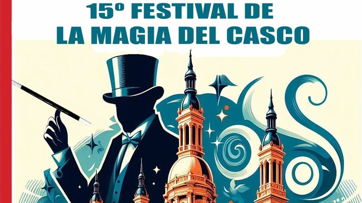 El Concurso de Magia Ciudad de Zaragoza desembarca este viernes en el Casco Histórico