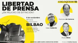 THE OBJECTIVE llega hoy a Bilbao para debatir sobre la libertad de prensa