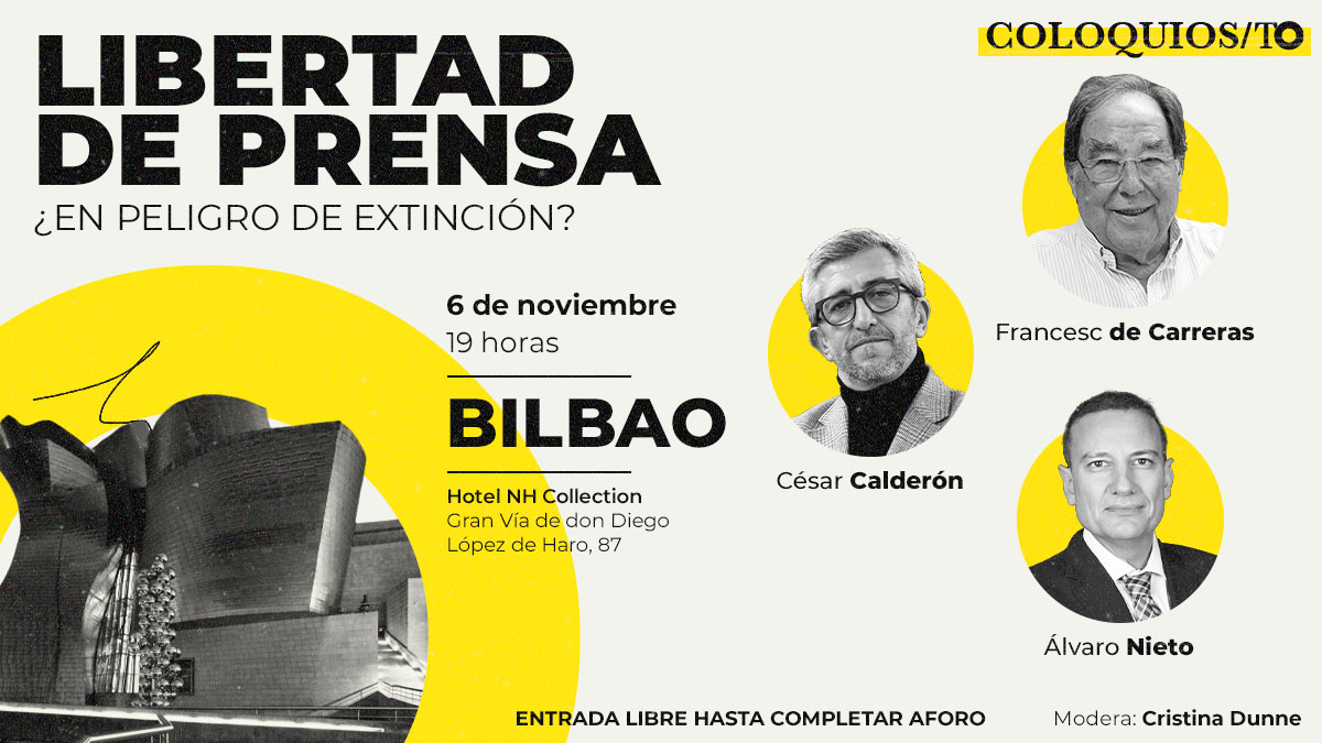 THE OBJECTIVE llega hoy a Bilbao para debatir sobre la libertad de prensa