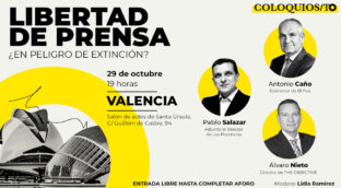 THE OBJECTIVE organiza este martes en Valencia un coloquio sobre la libertad de prensa