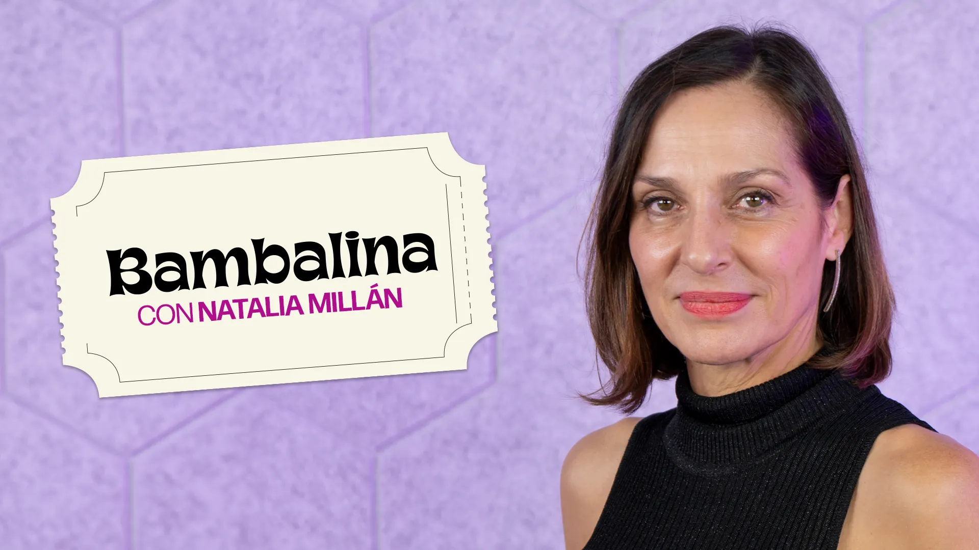 Bambalina con Natalia Millán