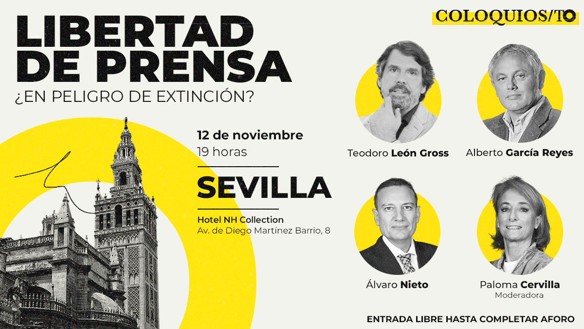 THE OBJECTIVE organiza este martes en Sevilla un coloquio sobre la libertad de prensa