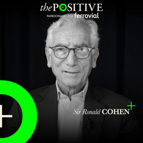 Sir Ronald Cohen en The Positive