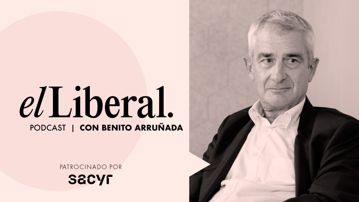 El podcast de El Liberal | Benito Arruñada