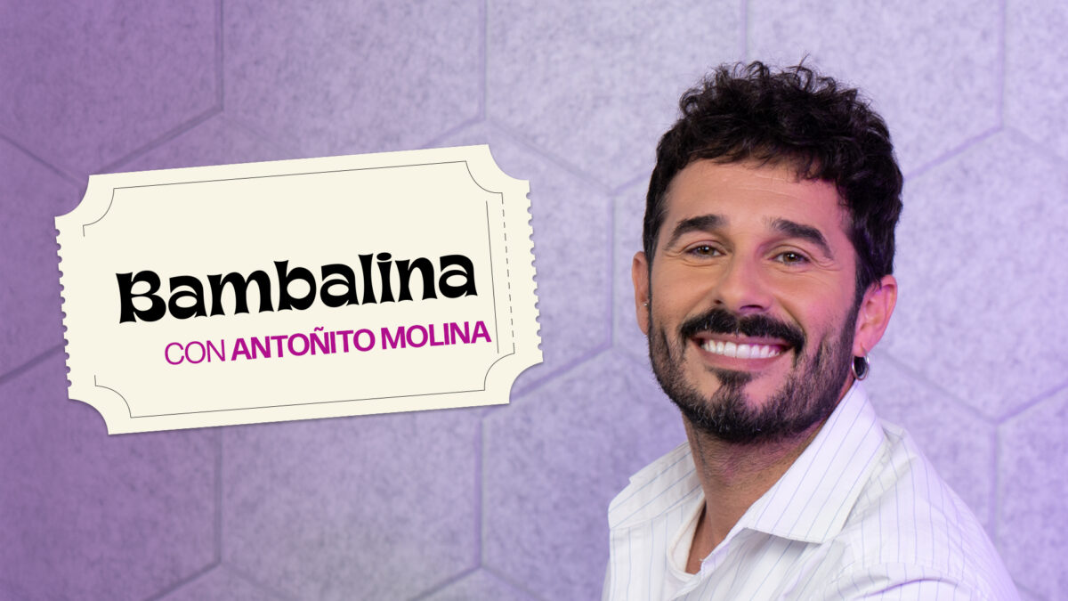 VÍDEO | Bambalina: Antoñito Molina