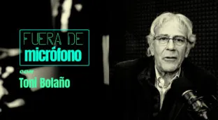 VIDEO | Fuera de Micrófono con Toñi Bolaño