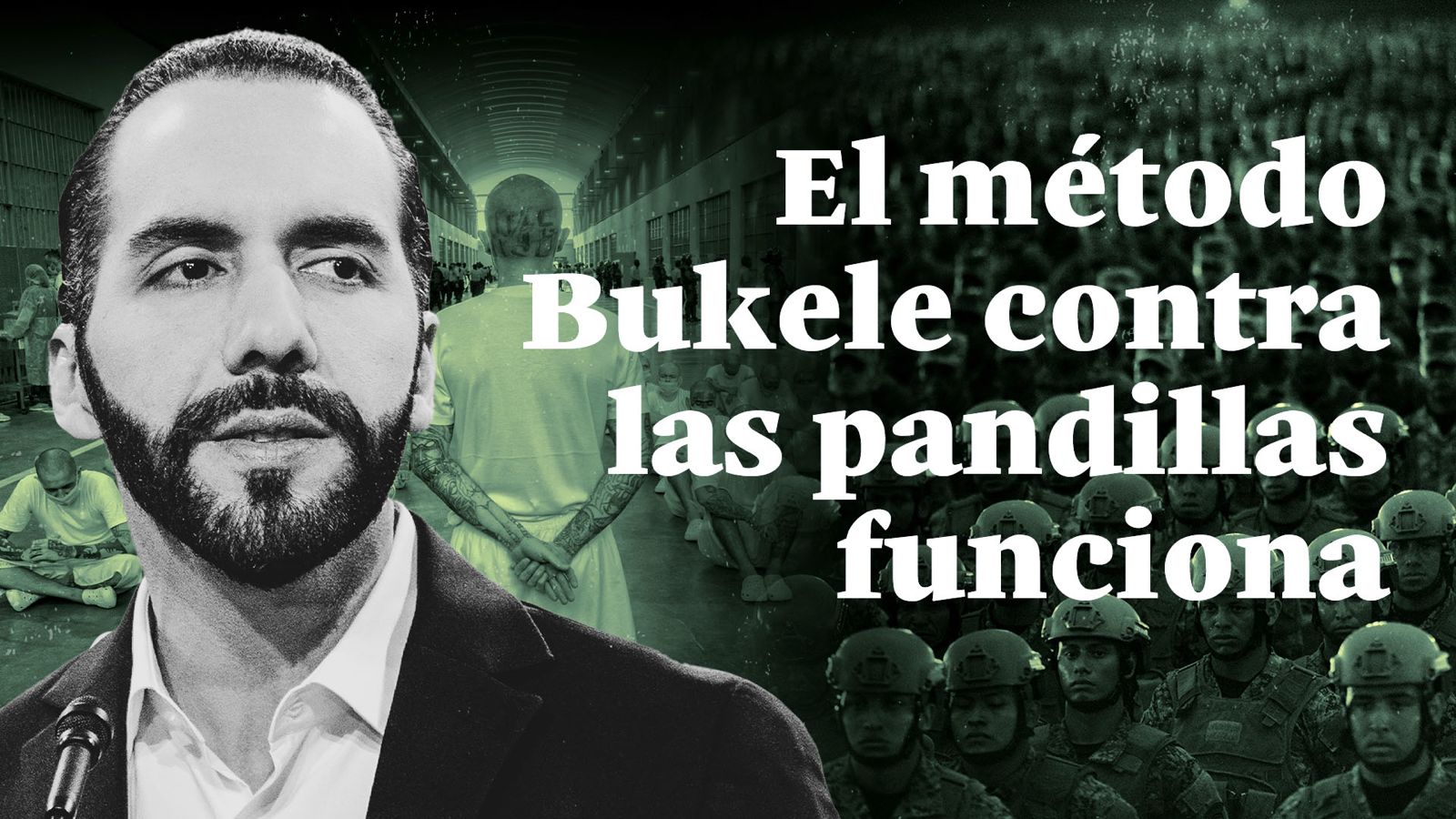 El método Bukele contra las pandillas funciona