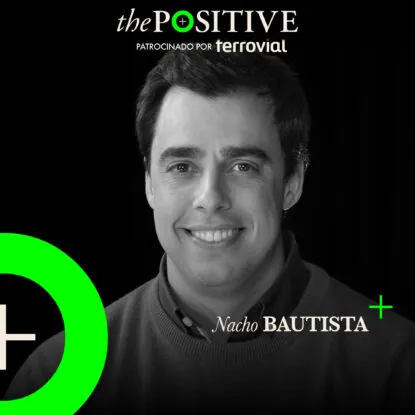 Podcast | Nacho Bautista en The Positive