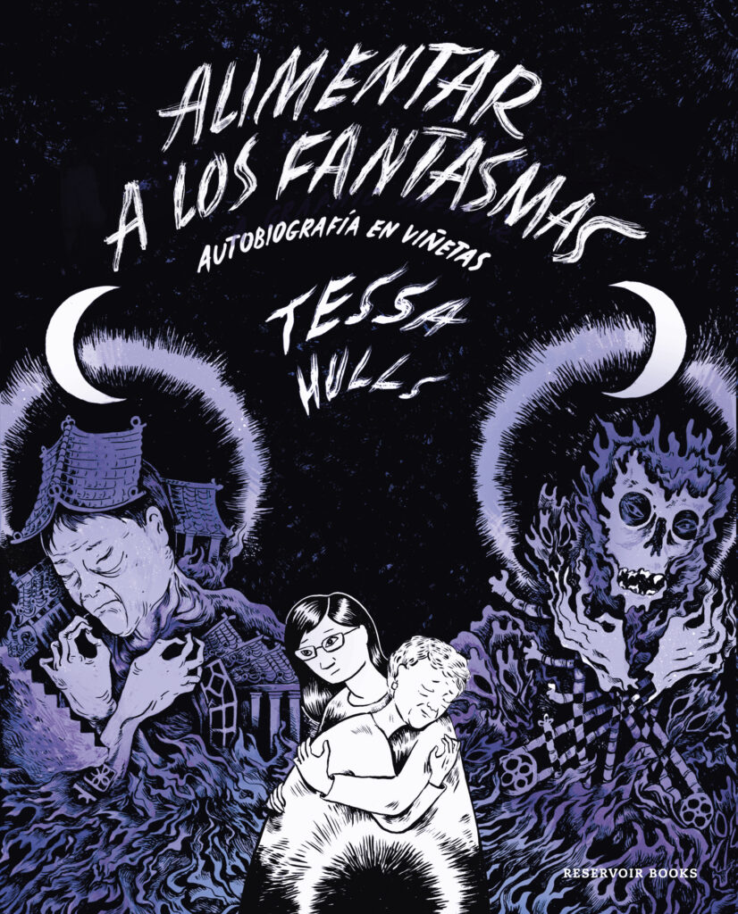Alimentar a los fantasmas - Tessa Hulls
