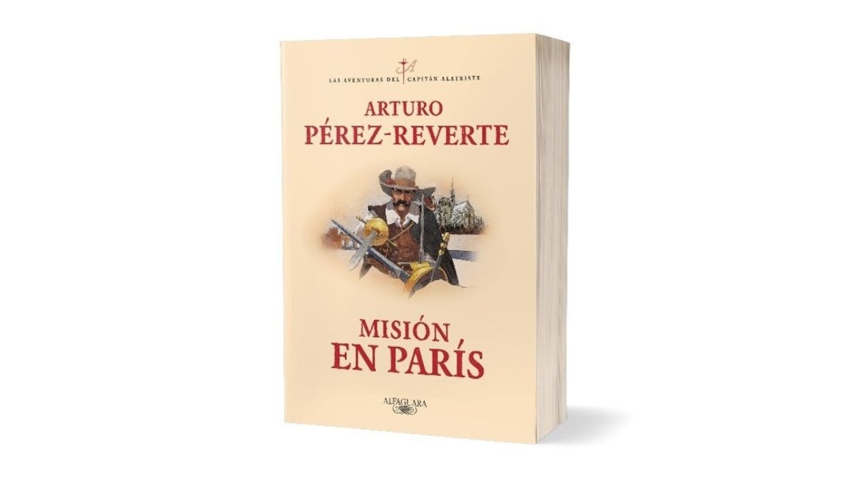 Pérez-Reverte rescata al capitán Alatriste para ‘Misión en París’, que saldrá el 3 de septiembre