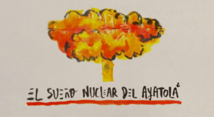La viñeta animada sobre... el sueño nuclear del ayatolá