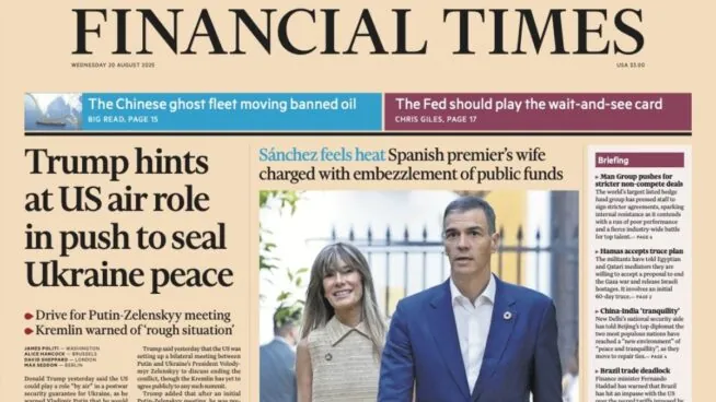 El 'Financial Times' destaca en su portada las causas judiciales contra Begoña Gómez
