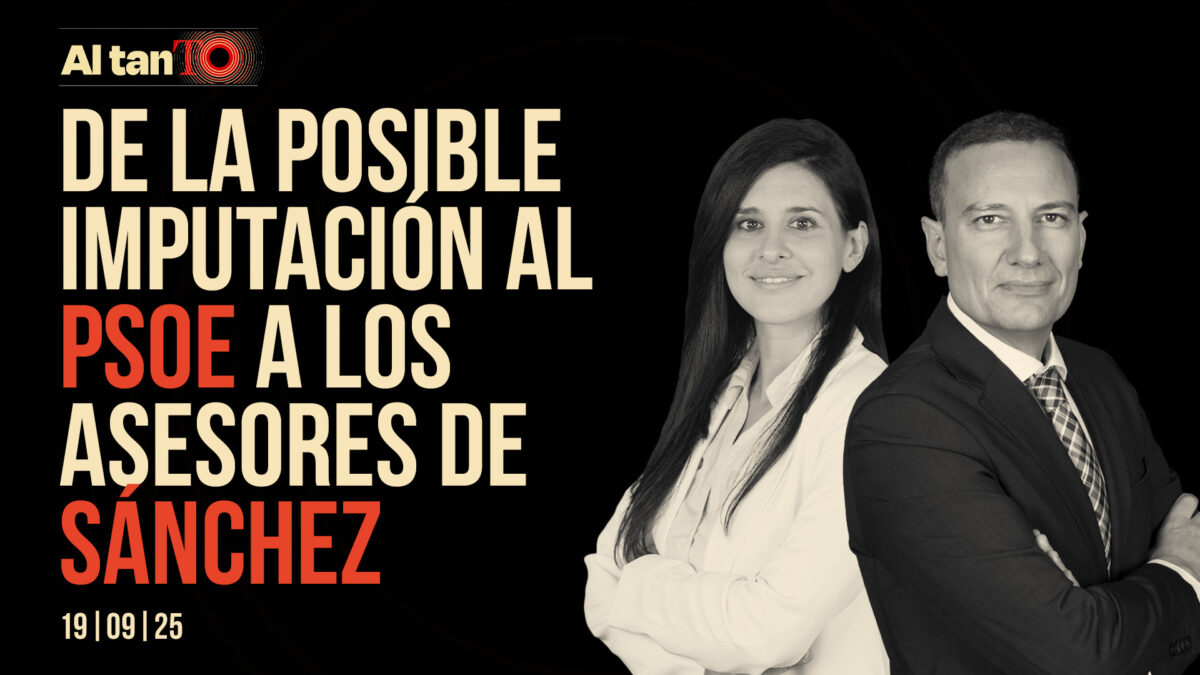 De la posible imputación al PSOE a los asesores de Sánchez