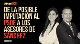 De la posible imputación al PSOE a los asesores de Sánchez