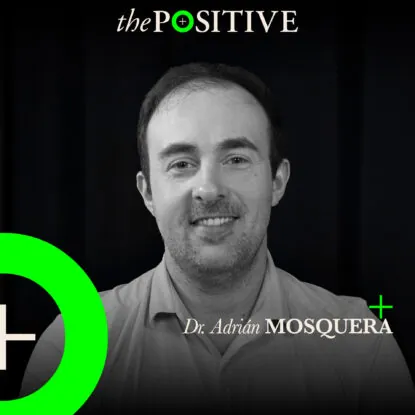 Podcast | Adrián Mosquera en The Positive