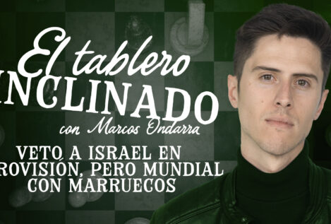 VÍDEO | El tablero inclinado: Veto a Israel en Eurovisión, pero Mundial con Marruecos