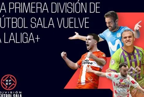 LALIGA+ retransmitirá en exclusiva toda la Primera División de Fútbol Sala 25/26