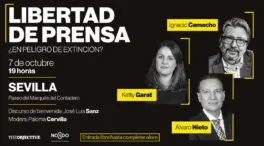 THE OBJECTIVE organiza en Sevilla un foro de debate sobre libertad de prensa