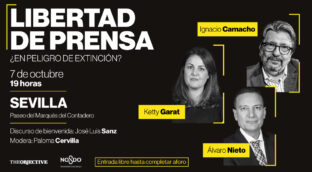 THE OBJECTIVE organiza en Sevilla un foro de debate sobre libertad de prensa