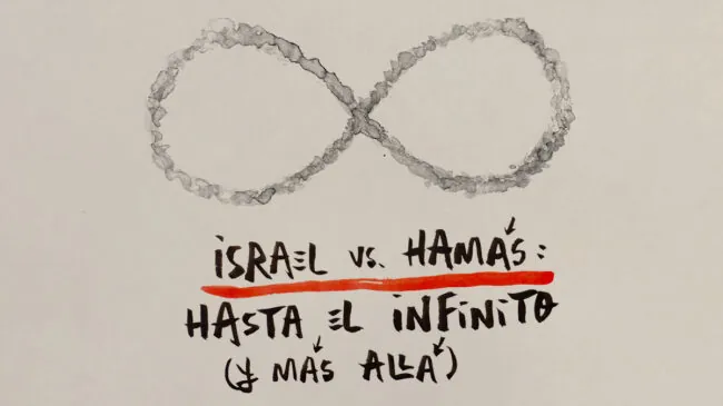 La viñeta animada sobre... Israel vs Hamás (hasta el infinito y más allá)