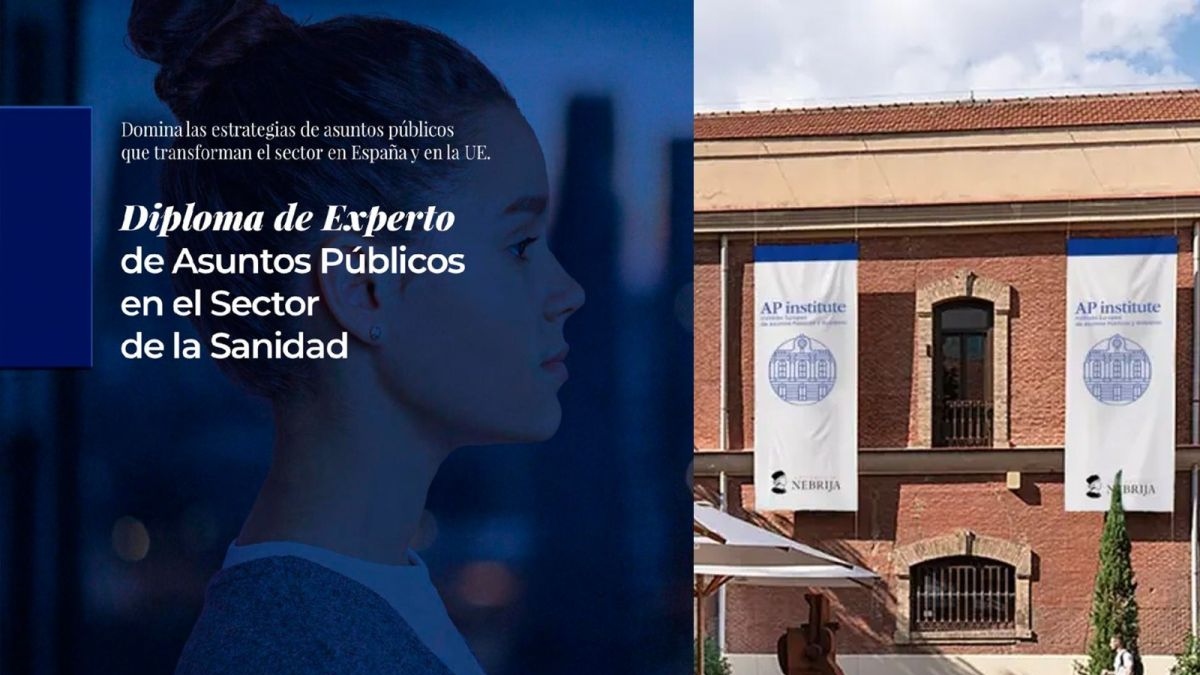 AP Institute y Nebrija lanzan el  Diploma de Experto en Asuntos Públicos en Sanidad
